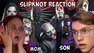 MOM & SON *FIRST* Reaction to Slipknot!  [First time reacting to METAL]