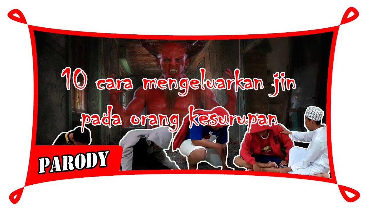10 cara mengeluarkan jin pada orang kesurupan