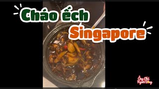 Vợ bầu giận không chịu ăn cơm đành nấu cháo ếch Singapore | Ông chú người Bông