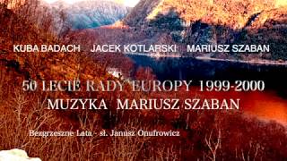 Kuba Badach, Jacek Kotlarski, Mariusz Szaban - Bezgrzeszne lata - Mariusz Szaban Production 1999