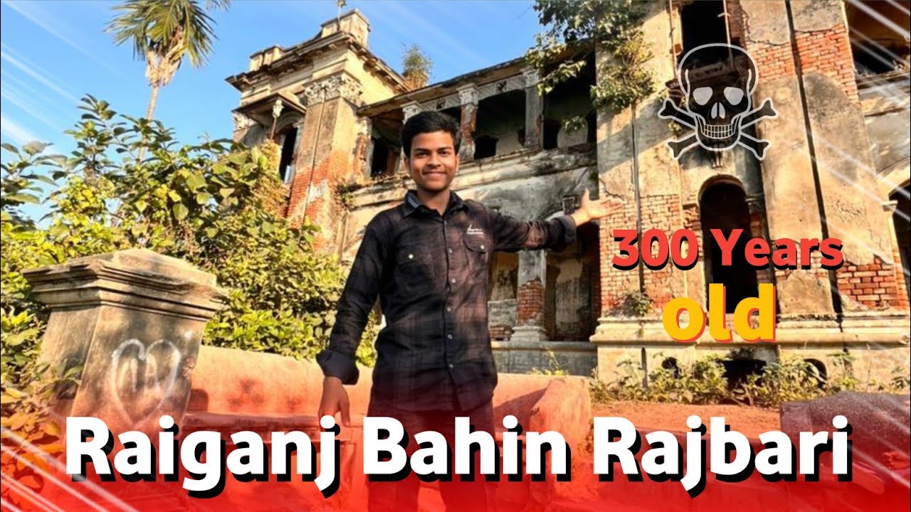 🫨Exploring 300-Year-Old Bahin Rajbari | Hidden Royal Palace of Raiganj, West Bengal 