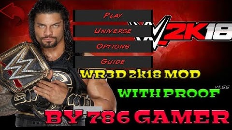 How to download wr3d 2k18 mod in android