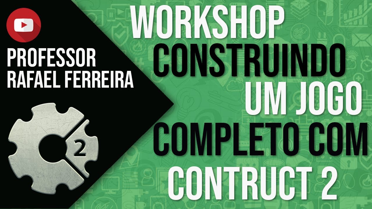Workshop - Criando jogo completo com Construct 2 - Parte 06 - YouTube