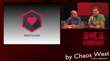 34C3 ChaosWest -  P2P with JavaScript to defend against bad lawmaking