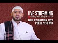 [LIVE] Habib Syech Bin Abdul Qadir Assegaf - 2 Desember  2020