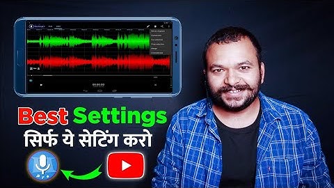 Recefog 2 Tutorial Hindi  Recefog 2 Best Settings  Best Audio Recording For Android Hindi