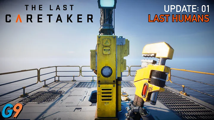 The Last Caretaker - Update 1: Last Humans
