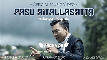 Ancha ds - Pasu Ritallasatta - cipt: Haris Situru ( Official Music Video )