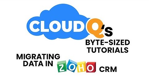 How to Safely and Securely Migrate Your Data to Zoho CRM
