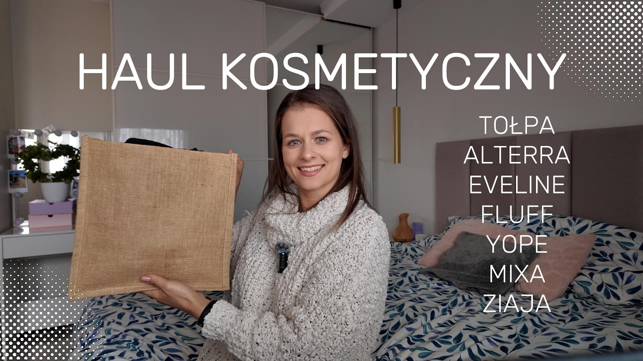 🛍️HAUL🛍️: TOŁPA, ALTERRA, EVELINE, FLUFF, YOPE, MIXA, ZIAJA 