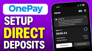 How To Properly Set Up Direct Deposit On OnePay