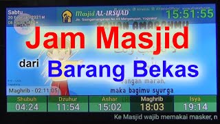 Jam Masjid dari Barang Bekas Keren Canggih - Jam Adzan  Iqomah Digital - azan otomatis timer screenshot 5
