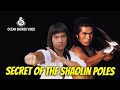 Wu Tang Collection Secret Of The Shaolin Poles OS Mandarin Sub