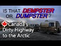 Is that Dempster or Dumpster? Canada's Dirty Highway to the Arctic
