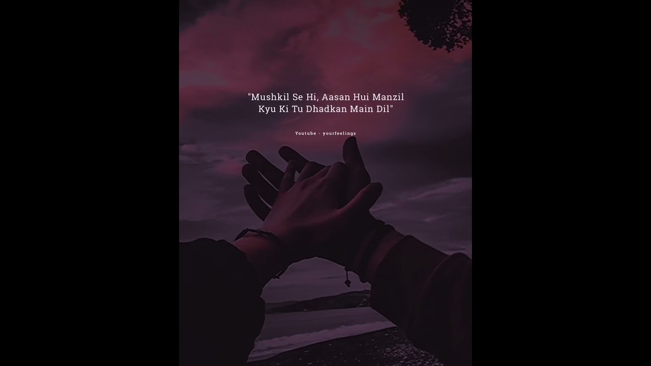 🔥🖤 Tu Jo Mila - Whatsapp✨Status | Romantic Status | Heart Touching Status | Love Status