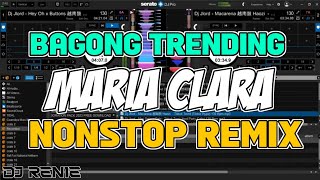 BAGONG TRENDING MARIA CLARA NONSTOP REMIX 2024