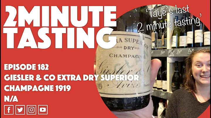 Episode 182 | Taye's last tasting, 1919 Giesler & ...
