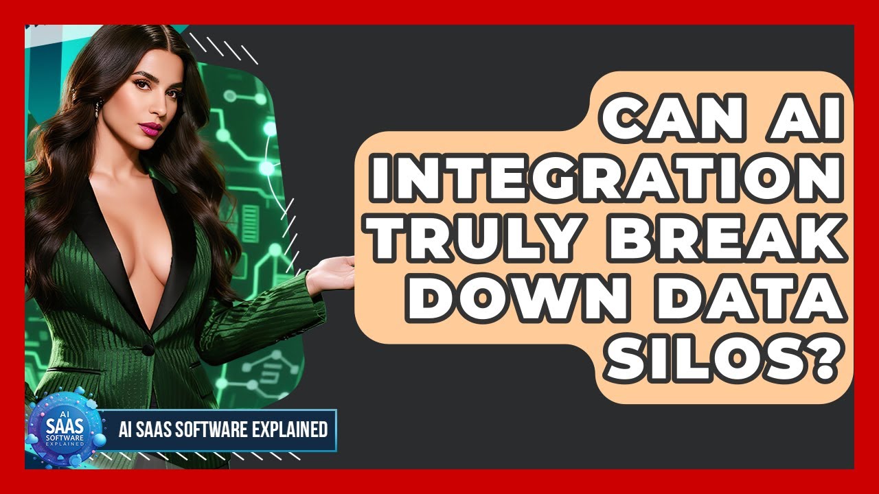 Can AI Integration Truly Break Down Data Silos? - AI SaaS Software Explained