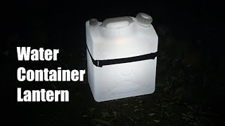 ポリタンクランタンの作り方　Water Plastick Container Lantern