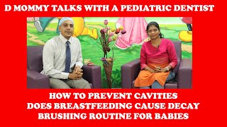 ORAL HYGIENE,BRUSHING ROUTINE,PREVENTIVE DENTAL CARE FOR INFANTS AND TODDLERS