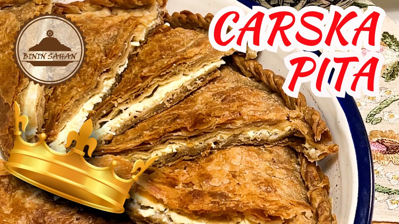 CARSKA PITA / Binin Sahan