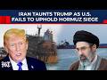 Iran Has Last Laugh As Trump's Army Fails To Block Hormuz On Day 1 Of Siege | Israel, IRGC, USA