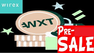 How to buy Wirex WXT Token? - Pre Sale