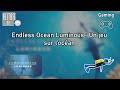 Endless ocean luminous  un jeu sur locan