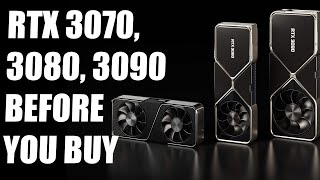 RTX 3070, RTX 3080 And RTX 3090 - 15 Things You Need To Know Before You Buy