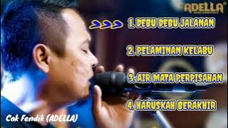 Lagu Lawas Adella (Cak Fendik)