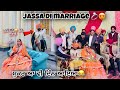 Jassa jatt da viah full vlogharshghotra harmanteam