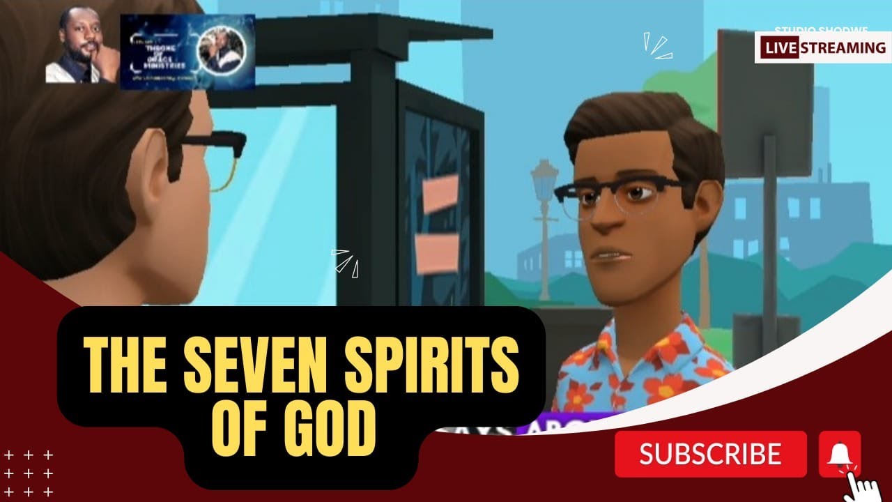 THE SEVEN SPIRITS OF GOD - YouTube