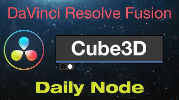 DaVinci Resolve Cube 3D Node