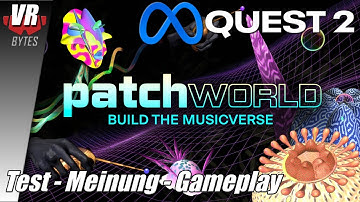 Patchworld VR / Oculus Quest 2 [Meta] / Deutsch / Erster Eindruck / VR Spiele / Meta Quest 2