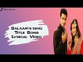 Salaam E Ishq Serial Title Song Lyrical Video | Beintehaa