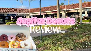 I Visited Jupiter Donuts Newer Location and Here's What I Found