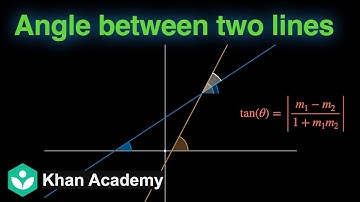 Angle between two lines (Hinglish) | St. lines | Grade 11 | Math | Khan Academy