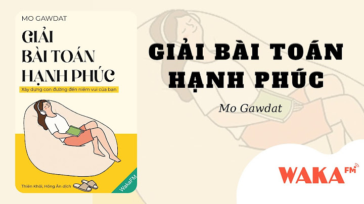 Giải bài toán hạnh phúc review