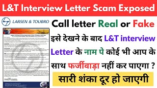 Larsen & Toubro Fake interview letter Scam l L&t call letter real or fake l L&t interview letter