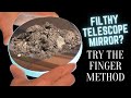 The Best Way to Thoroughly Clean Your Telescope Mirror