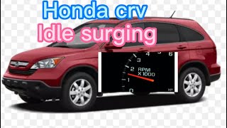Honda CRV Idle surging