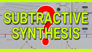 From Noise to Music - The Power of SUBTRACTIVE SYNTHESIS