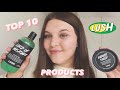 Top 10 Lush Products 2022 🛁 • Beth Thomas