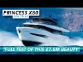 Full sea trial of this £7.8m beauty | Princess X80 test drive review | Motor Boat &amp; Yachting