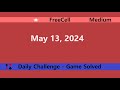 Microsoft Solitaire Collection | FreeCell Medium | May 13, 2024 | Daily Challenges