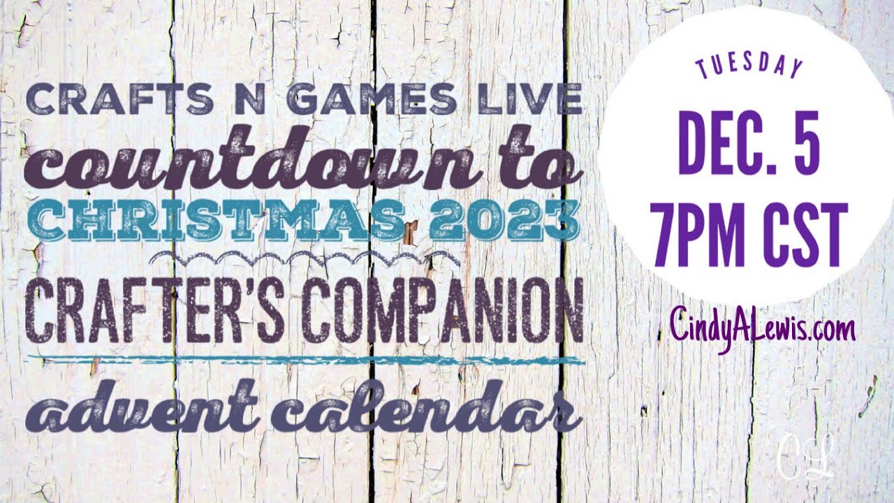 Countdown to Christmas 2023 Crafter’s Companion Advent Calendar December 5th on Crafts N Games