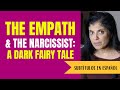 The empath and the narcissist a dark fairy tale