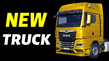 New ETS2 Truck: New MAN TGX - Confirmed... kinda | Euro Truck Simulator 2 - Next Truck