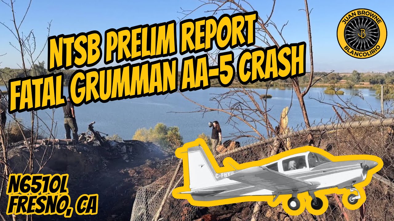 NTSB Prelim N6510L Fresno, CA 5 Sept 2026 4 Fatalities