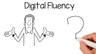 Digital Fluency